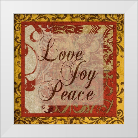 Love, Joy, Peace White Modern Wood Framed Art Print by Spaeth, John