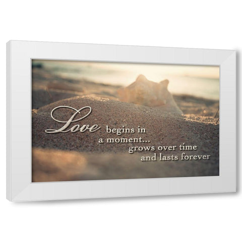 Love Begins In A Moment White Modern Wood Framed Art Print by Bryant, Susan