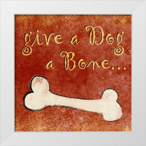 Give a Dog a Bone White Modern Wood Framed Art Print by Studio, Sd Graphics