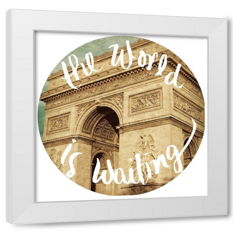The World Is Waiting White Modern Wood Framed Art Print by Navas, Emily