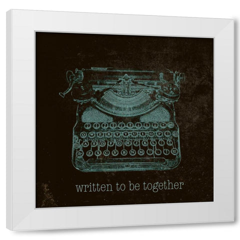 Written to be Together White Modern Wood Framed Art Print by SD Graphics Studio