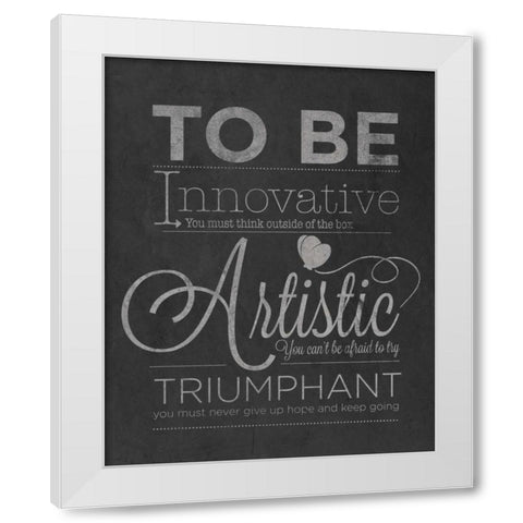 To Be Innovative White Modern Wood Framed Art Print by Studio, Sd Graphics