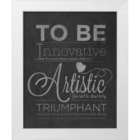 To Be Innovative White Modern Wood Framed Art Print by Studio, Sd Graphics