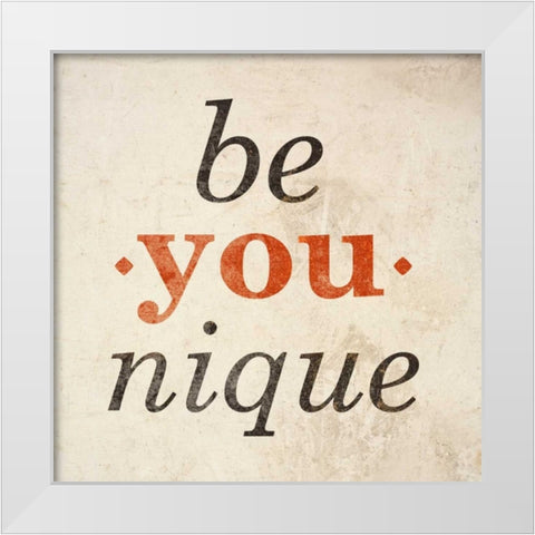 Be-You-nque White Modern Wood Framed Art Print by SD Graphics