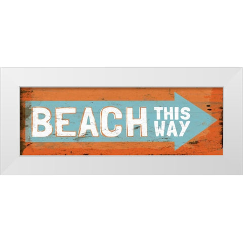 Beach This Way White Modern Wood Framed Art Print by Medley, Elizabeth