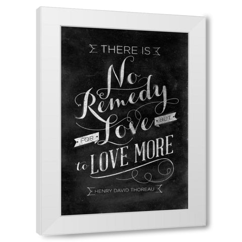 No Remedy White Modern Wood Framed Art Print by SD Graphics Studio
