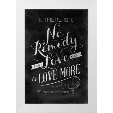 No Remedy White Modern Wood Framed Art Print by SD Graphics Studio