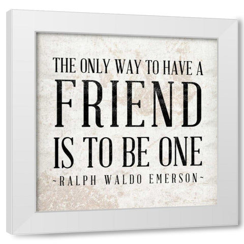 Friend White Modern Wood Framed Art Print by SD Graphics Studio
