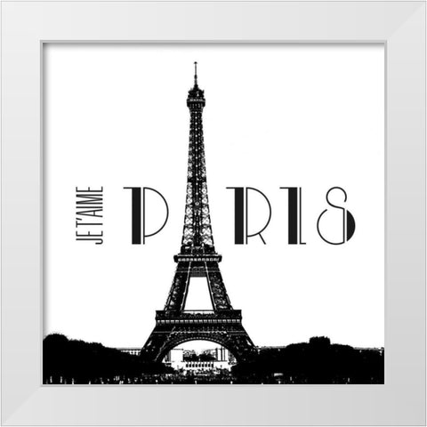Je Taime Paris White Modern Wood Framed Art Print by Navas, Emily