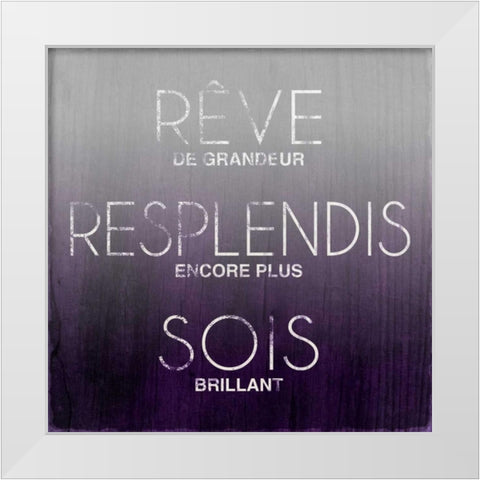 Dream, Sparkle, Shine (French) White Modern Wood Framed Art Print by SD Graphics Studio