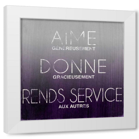 Love, Give, Help (French) White Modern Wood Framed Art Print by SD Graphics Studio