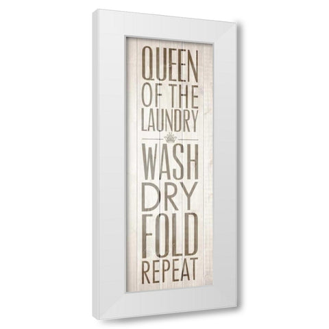 Queen of the Laundry IV White Modern Wood Framed Art Print by Drotz, Dallas
