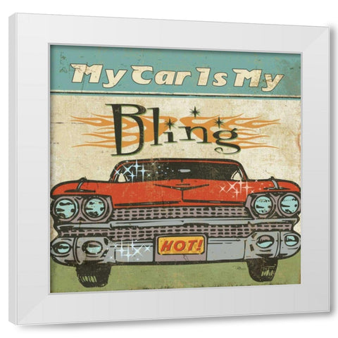 Mancace II - My Car is My Bling White Modern Wood Framed Art Print by Pela Studio