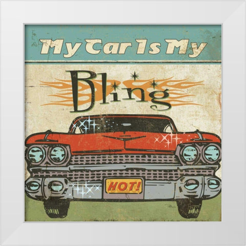 Mancace II - My Car is My Bling White Modern Wood Framed Art Print by Pela Studio