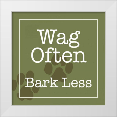 Wag Often - Bark Less White Modern Wood Framed Art Print by Wild Apple Studio