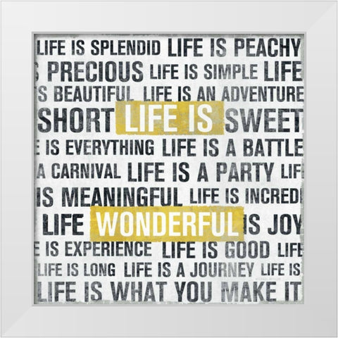 Life Is Yellow White Modern Wood Framed Art Print by Mullan, Michael