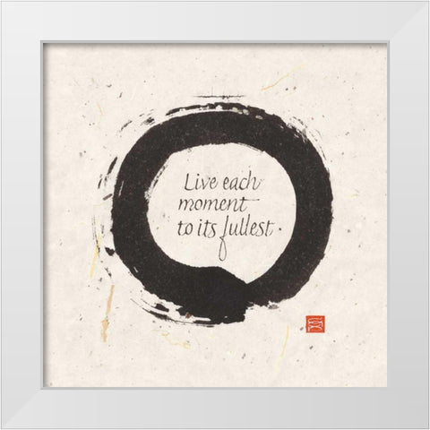 Live each Moment White Modern Wood Framed Art Print by Paschke, Chris