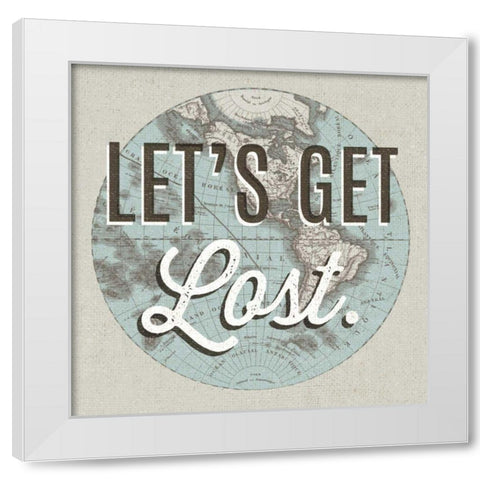 French World Map Inspiration Lets Get Lost White Modern Wood Framed Art Print by Wild Apple Portfolio