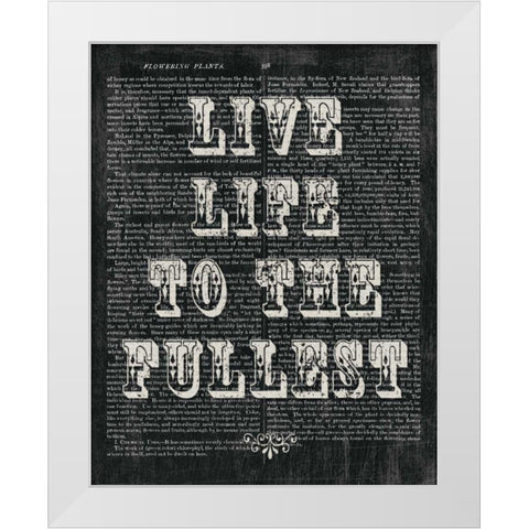 Live Life Floral Chalk White Modern Wood Framed Art Print by Hershey, Moira