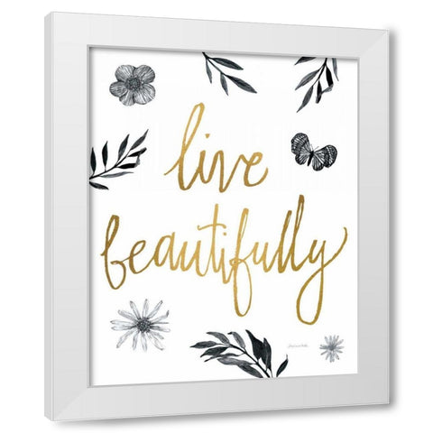 Live Beautifully BW White Modern Wood Framed Art Print by Miller, Sara Zieve