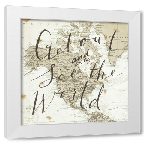 Get Out and See the World Square White Modern Wood Framed Art Print by Miller, Sara Zieve