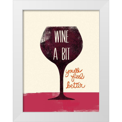 Wine A bit White Modern Wood Framed Art Print by Studio Bella