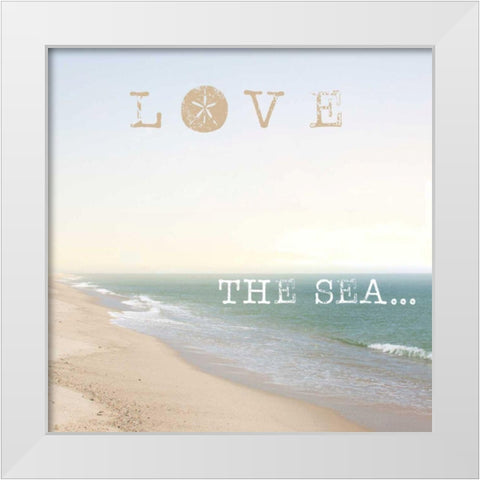 Love the Sea White Modern Wood Framed Art Print by Marshall, Laura