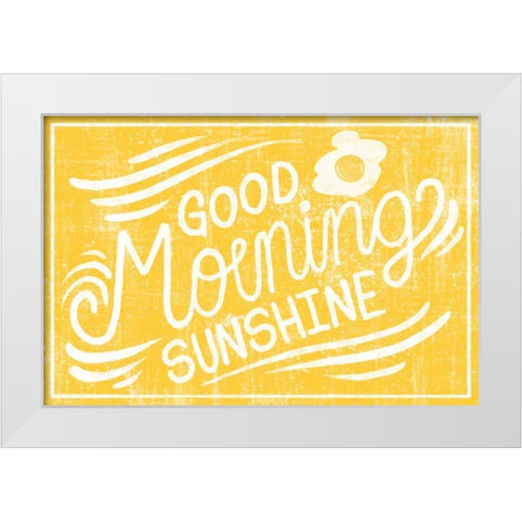 Good Morning Sunshine White Modern Wood Framed Art Print by Hilsaca, Cleonique