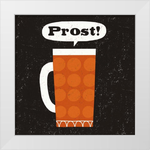 Craft Beer Prost White Modern Wood Framed Art Print by Mullan, Michael