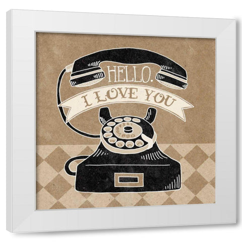 Hello I Love You Taupe White Modern Wood Framed Art Print by Urban, Mary