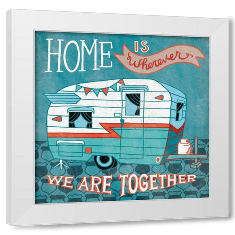 Adventure Love Camper White Modern Wood Framed Art Print by Urban, Mary