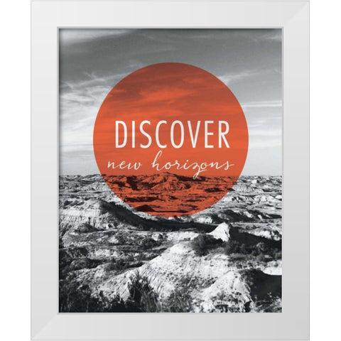 Discover New Horizons White Modern Wood Framed Art Print by Marshall, Laura