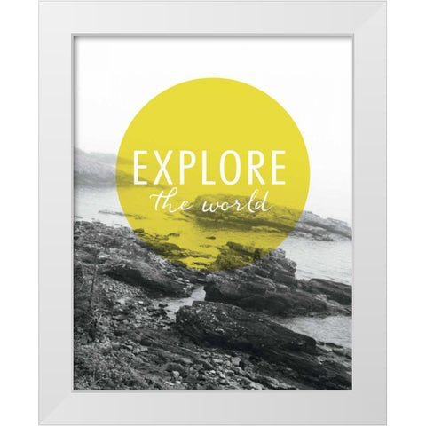 Explore the World White Modern Wood Framed Art Print by Marshall, Laura