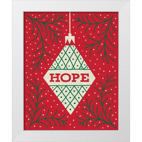 Jolly Holiday Ornaments Hope White Modern Wood Framed Art Print by Mullan, Michael