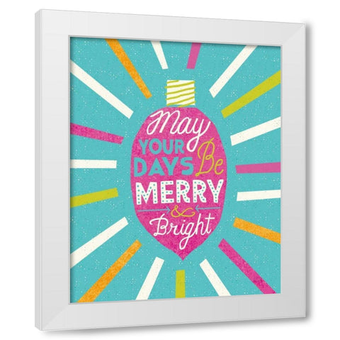 Festive Holiday Light Bulb Merry and Bright v2 White Modern Wood Framed Art Print by Mullan, Michael