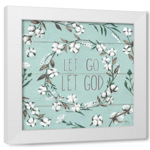 Blessed VII Mint Let Go Let God White Modern Wood Framed Art Print by Penner, Janelle