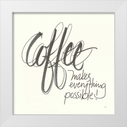 Coffee Sayings IV White Modern Wood Framed Art Print by Paschke, Chris