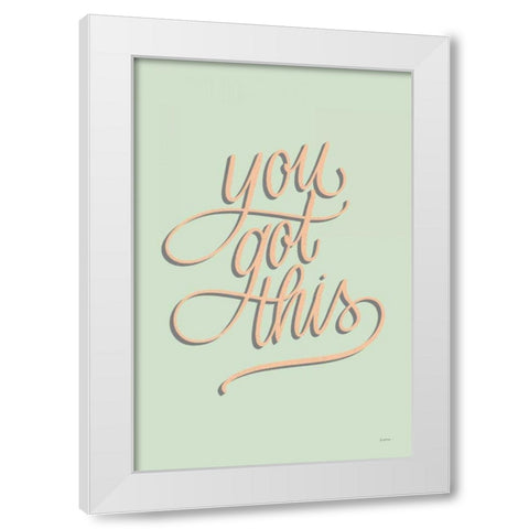You Got This No Leaves White Modern Wood Framed Art Print by Thorns, Becky