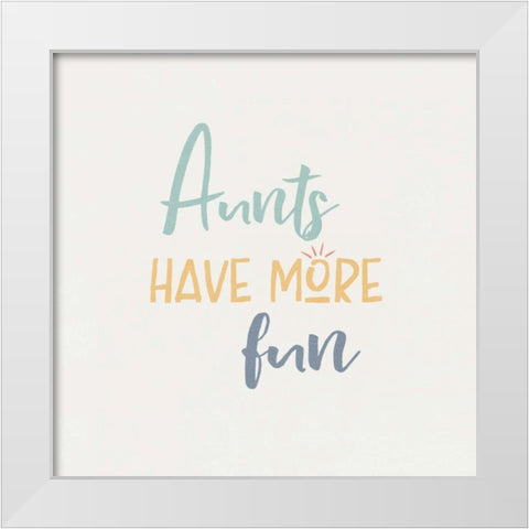 Aunt Inspiration II Color White Modern Wood Framed Art Print by Wild Apple Portfolio