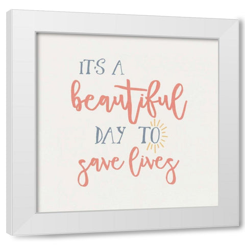 Nurse Inspiration I Color White Modern Wood Framed Art Print by Wild Apple Portfolio