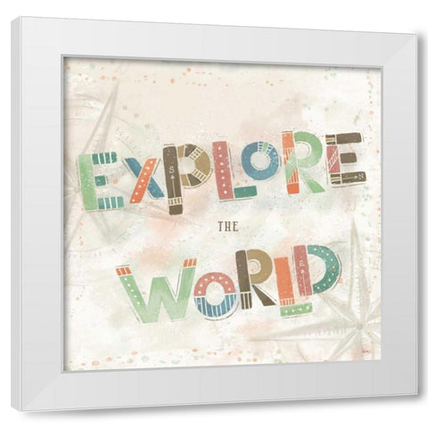 Explore the World IV White Modern Wood Framed Art Print by Charron, Veronique