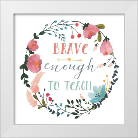 Harriet Floral Teacher Inspiration II White Modern Wood Framed Art Print by Wild Apple Portfolio