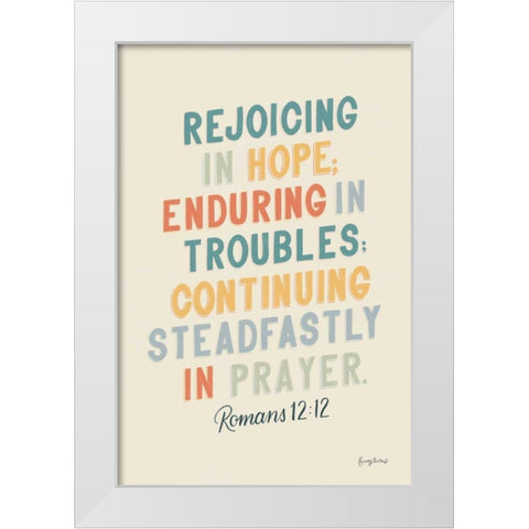 Bible Saying VI White Modern Wood Framed Art Print by Thorns, Becky