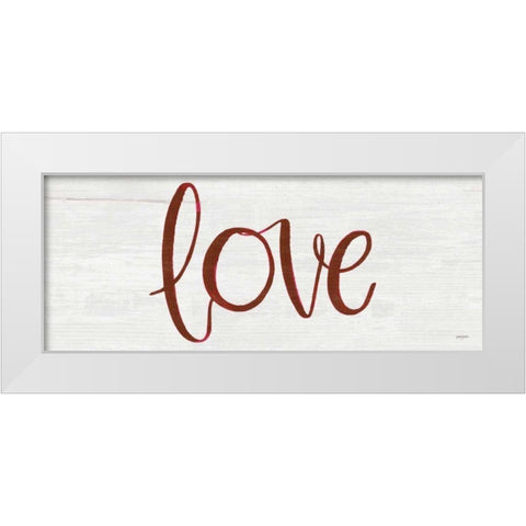 Love White Modern Wood Framed Art Print by Jackson, Jenaya