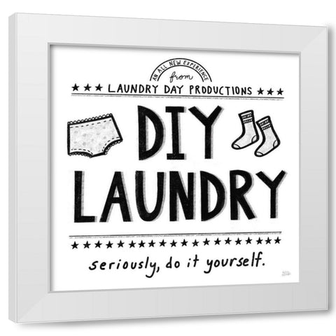 DIY Laundry White Modern Wood Framed Art Print by Averinos, Melissa