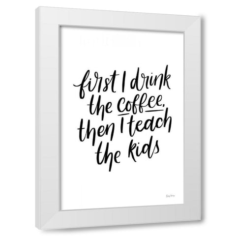 Teachers IV White Modern Wood Framed Art Print by Thorns, Becky