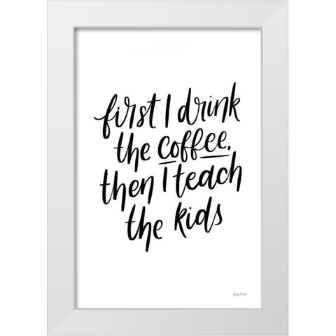Teachers IV White Modern Wood Framed Art Print by Thorns, Becky