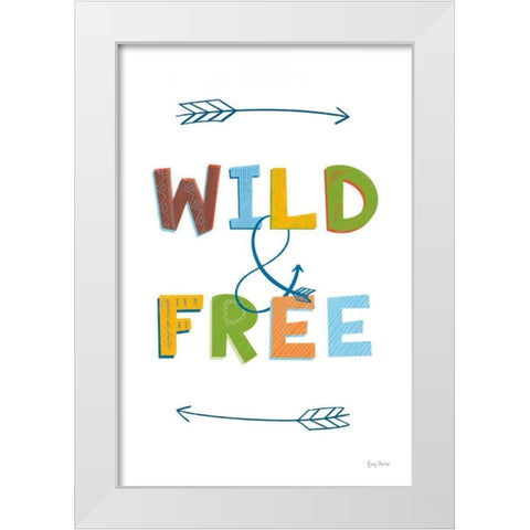 Wild and Free White Modern Wood Framed Art Print by Thorns, Becky