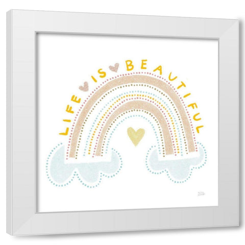 Life is Beautiful White Modern Wood Framed Art Print by Averinos, Melissa