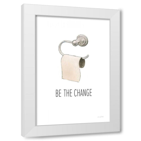 Be The Change White Modern Wood Framed Art Print by Wiens, James
